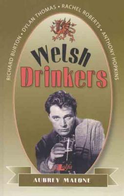 Llun o 'Welsh Drinkers' 
                              gan Aubrey Malone